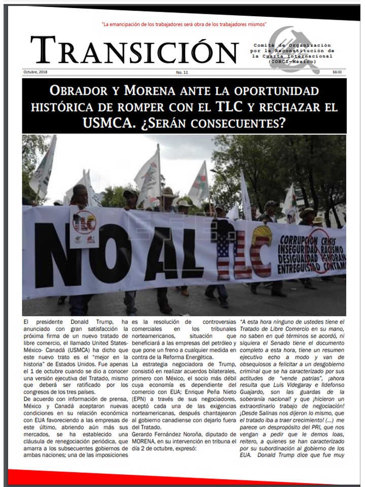 Obrador y Morena ante la oportunidad histórica de romper con el TLC y rechazar el USMCA ¿Serán consecuentes?