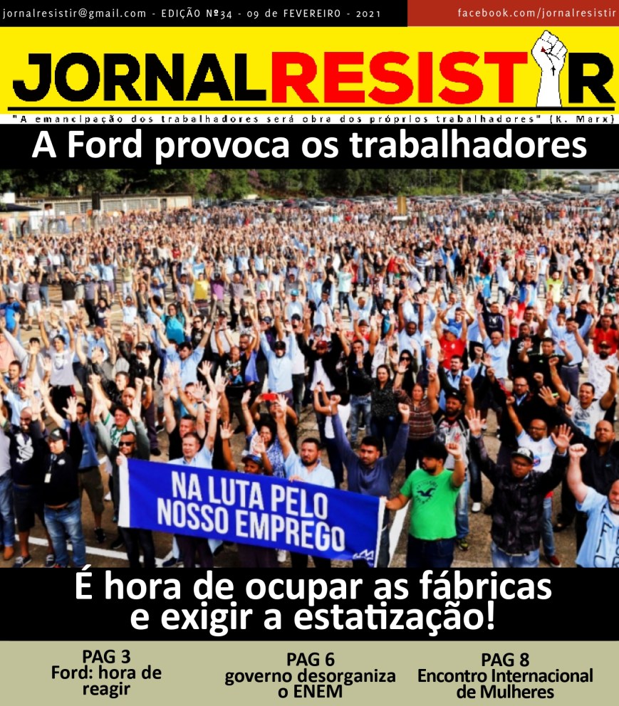 BRASIL: Ford se burla de los trabajadores. ¡Es hora de ocupar las fábricas y exigir la nacionalización!