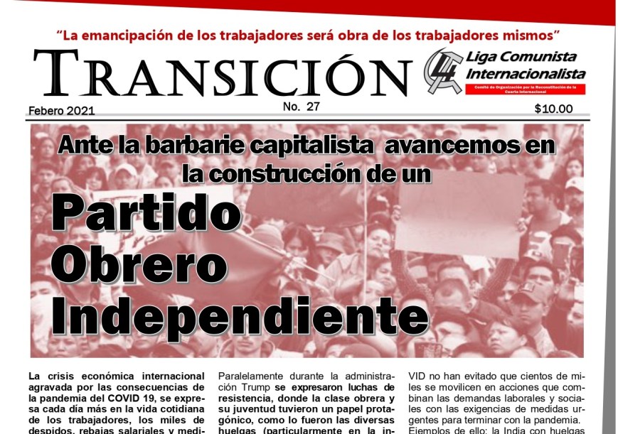Ante la barbarie capitalista  avancemos en la construcción de un Partido Obrero Independiente