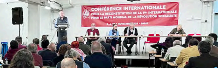 Tuvo lugar la conferencia “por la reconstitución de la IV Internacional, por el partido mundial de la revolución socialista”